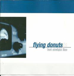 Flying Donuts : Last Straight Line